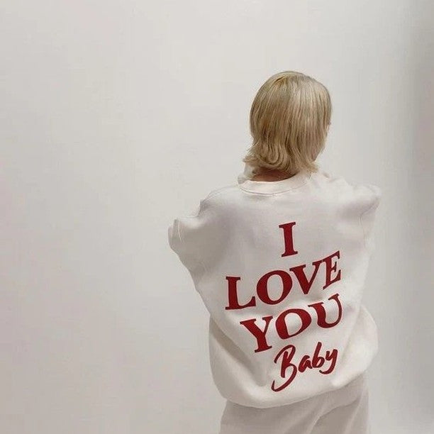 unisex-white-i-love-you-baby-oversized-sweatshirt.jpg.jpg