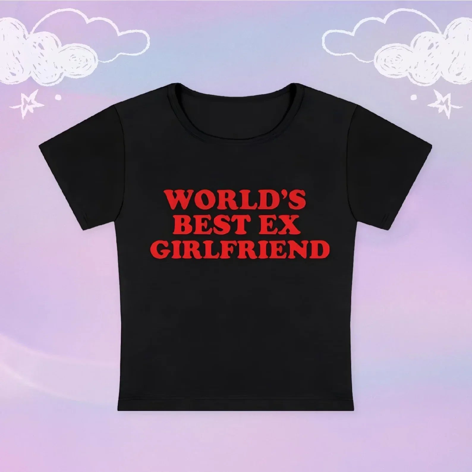 Worlds best ex girlfriend Baby Tee | Crop Top