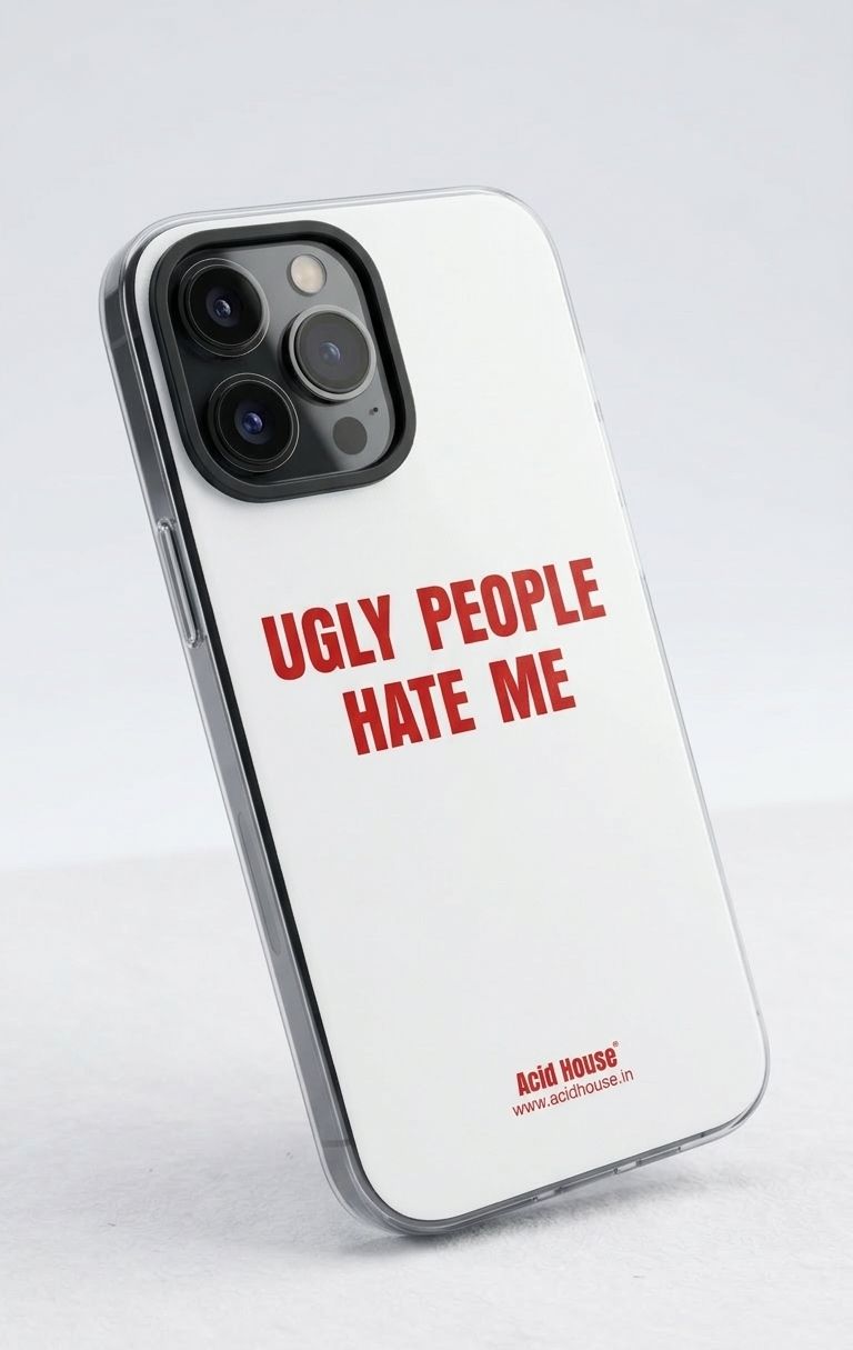 Ugly People Hate Me Clear iPhone Case – Hard Transparent Shockproof Cover for iPhone