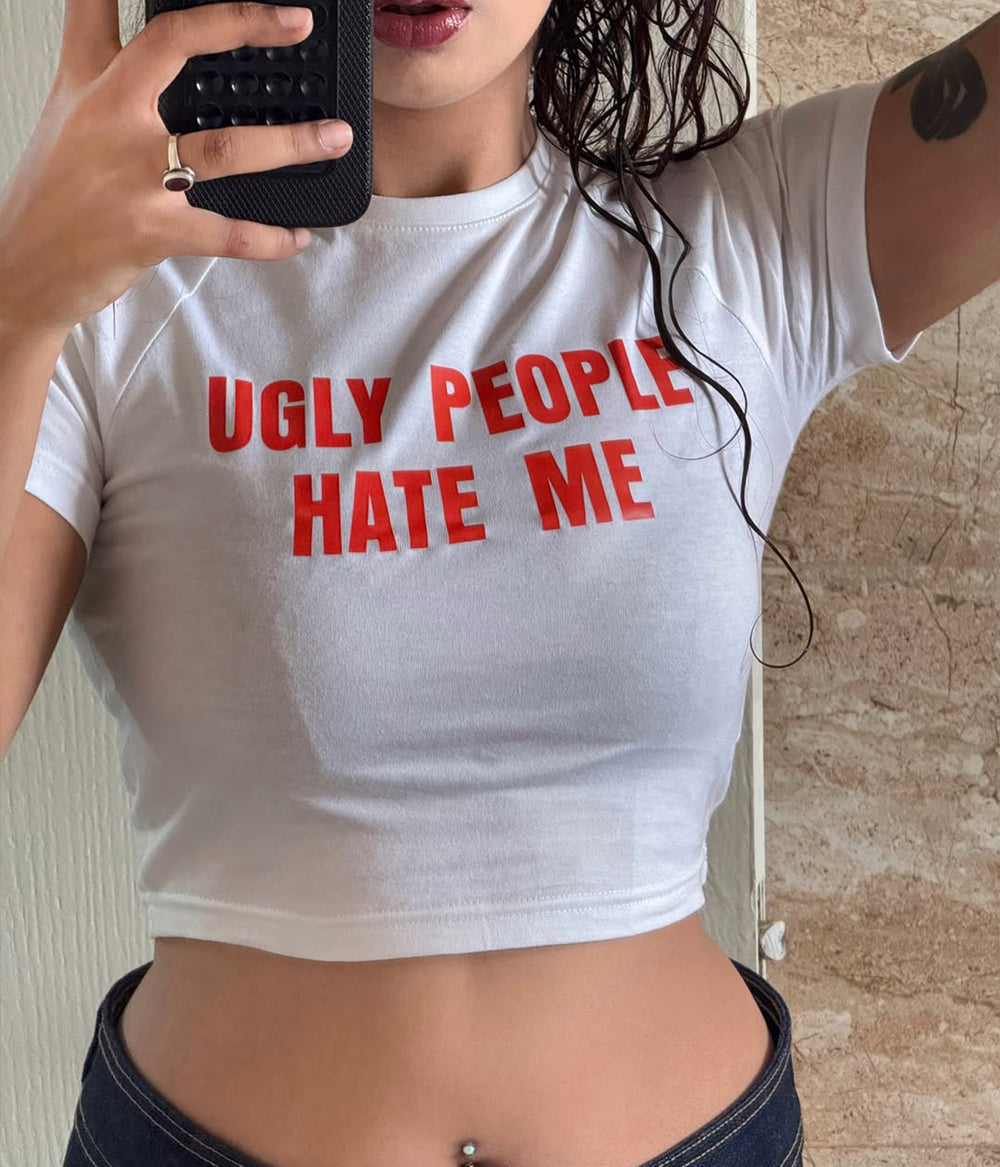 Ugly People Hate Me Baby Tee | White Crop Top
