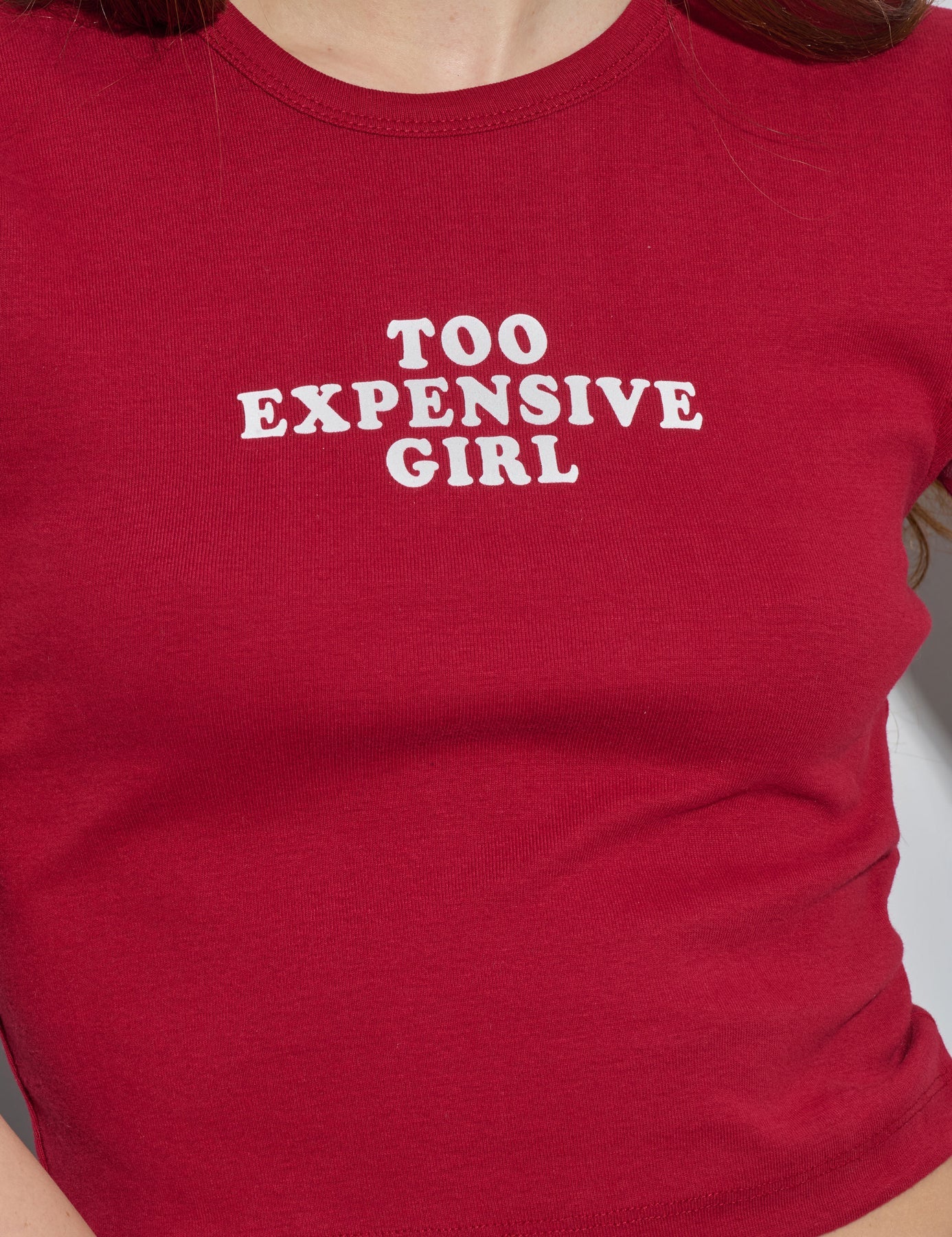 Too Expensive Girl Red Baby Tee - Women's Fitted Crop Top